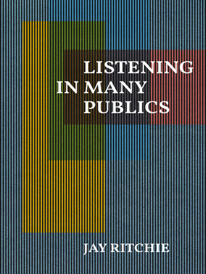 cover image of Listening in Many Publics